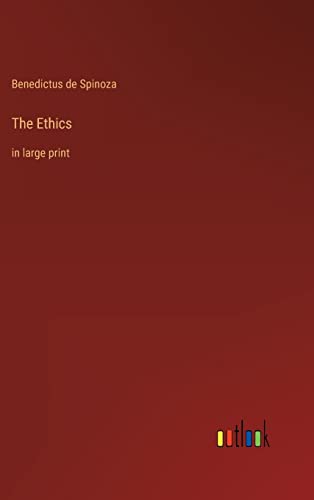The Ethics: in large print von Outlook Verlag